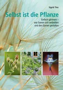 Abbildung von Tinz | Selbst ist die Pflanze | 1. Auflage | 2018 | beck-shop.de