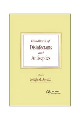 Abbildung von Ascenzi | Handbook of Disinfectants and Antiseptics | 1. Auflage | 2019 | beck-shop.de