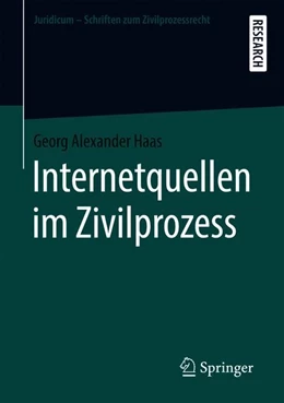 Abbildung von Haas | Internetquellen im Zivilprozess | 1. Auflage | 2019 | beck-shop.de