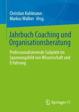 Abbildung von Walber / Kuhlmann | Jahrbuch Coaching und Organisationsberatung | 1. Auflage | 2025 | beck-shop.de