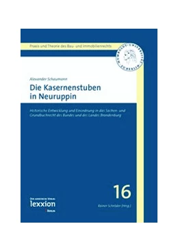 Abbildung von Schaumann / Schröder | Die Kasernenstuben in Neuruppin | 1. Auflage | 2012 | beck-shop.de