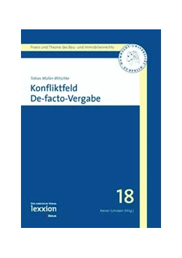 Abbildung von Müller-Mitschke / Schröder | Konfliktfeld De-facto-Vergabe | 1. Auflage | 2012 | beck-shop.de