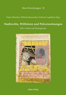 Abbildung von Pötschke / Brauneder | Stadtrechte, Willküren und Polizeiordnungen | 1. Auflage | 2017 | beck-shop.de