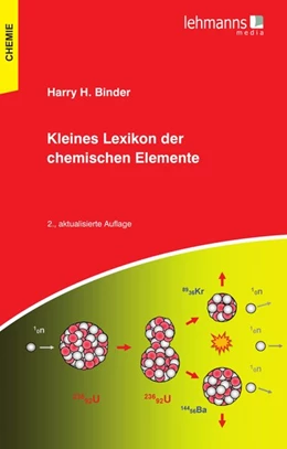 Abbildung von Binder | Kleines Lexikon der chemischen Elemente | 2. Auflage | 2016 | beck-shop.de