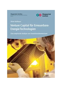 Abbildung von Keilhauer | Venture Capital für Erneuerbare-Energie-Technologien | 1. Auflage | 2016 | beck-shop.de