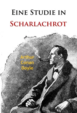 Abbildung von Doyle | Eine Studie in Scharlachrot | 1. Auflage | 2016 | beck-shop.de