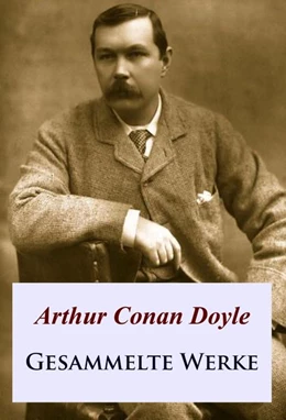 Abbildung von Doyle | Gesammelte Werke | 1. Auflage | 2016 | beck-shop.de