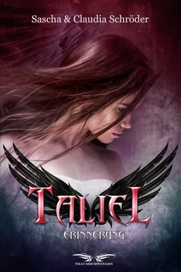 Abbildung von Schröder | Taliel: Erinnerung | 1. Auflage | 2016 | beck-shop.de