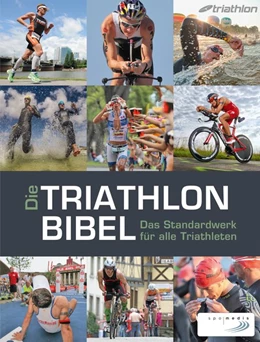 Abbildung von Bock / Timo Bracht | Die Triathlonbibel | 4. Auflage | 2016 | beck-shop.de