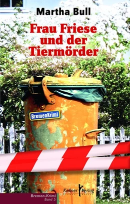 Abbildung von Bull | Frau Friese und der Tiermörder | 1. Auflage | 2017 | beck-shop.de