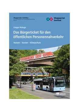 Abbildung von Waluga | Das Bürgerticket für den öffentlichen Personennahverkehr | 1. Auflage | 2017 | beck-shop.de