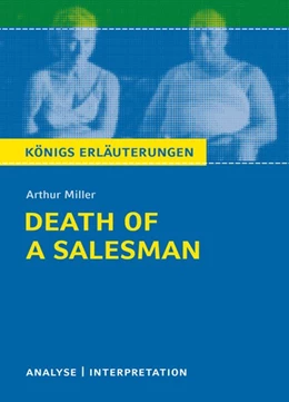 Abbildung von Leidig / Miller | Death of a Salesman - Tod eines Handlungsreisenden von Arthur Miller. Textanalyse und Interpretation mit ausführlicher Inhaltsangabe und Abituraufgaben mit Lösungen. | 1. Auflage | 2017 | beck-shop.de