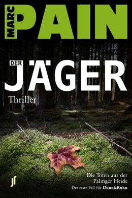 Abbildung von Pain | Der Jäger | 1. Auflage | 2017 | beck-shop.de