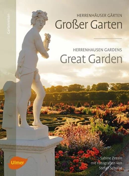 Abbildung von Zessin / Schulze | Herrenhäuser Gärten: Großer Garten | 1. Auflage | 2018 | beck-shop.de