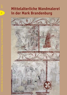 Abbildung von Drachenberg | Mittelalterliche Wandmalerei in der Mark Brandenburg | 1. Auflage | 2017 | beck-shop.de