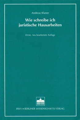 Abbildung von Klaner | Wie schreibe ich juristische Hausarbeiten | 3. Auflage | 2003 | beck-shop.de