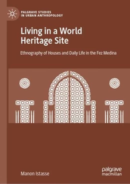 Abbildung von Istasse | Living in a World Heritage Site | 1. Auflage | 2019 | beck-shop.de