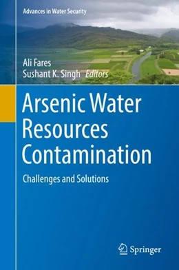 Abbildung von Fares / Singh | Arsenic Water Resources Contamination | 1. Auflage | 2019 | beck-shop.de