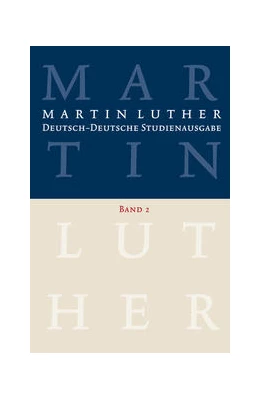 Abbildung von Schilling / Beutel | Martin Luther: Deutsch-Deutsche Studienausgabe. Band 2 | 1. Auflage | 2015 | beck-shop.de