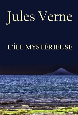 Abbildung von Verne | L'Île mystérieuse | 1. Auflage | 2018 | beck-shop.de