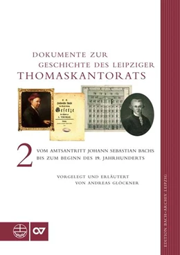 Abbildung von Glöckner | Dokumente zur Geschichte des Leipziger Thomaskantorats | 1. Auflage | 2018 | beck-shop.de