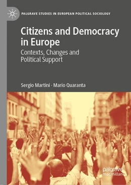 Abbildung von Martini / Quaranta | Citizens and Democracy in Europe | 1. Auflage | 2019 | beck-shop.de