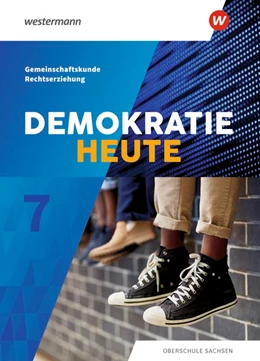 Abbildung von Demokratie heute 7. Schulbuch. Sachsen | 1. Auflage | 2019 | beck-shop.de