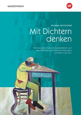 Abbildung von Wittschier | Mit Dichtern denken | 1. Auflage | 2019 | beck-shop.de