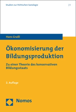 Abbildung von Graßl | Ökonomisierung der Bildungsproduktion | 2. Auflage | 2019 | 1 | beck-shop.de