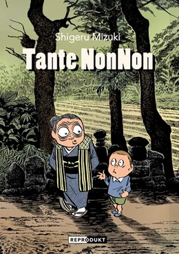 Abbildung von Mizuki | Tante NonNon | 1. Auflage | 2019 | beck-shop.de