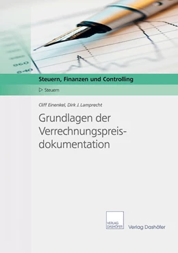 Abbildung von Einenkel / Lamprecht | Grundlagen der Verrechnungspreisdokumentation | 3. Auflage | 2014 | beck-shop.de