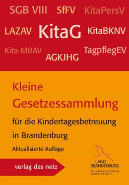 Abbildung von Kleine Gesetzessammlung für die Kindertagesbetreuung in Brandenburg | 2. Auflage | 2020 | beck-shop.de