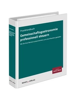 Abbildung von Verband der Fachplaner; Gastronomie – Hotellerie – Gemeinschaftsverpflegung e. V. (VdF) (Hrsg.) | Gemeinschaftsgastronomie professionell steuern | 1. Auflage | 2018 | beck-shop.de