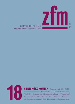 Abbildung von Gesellschaft für Medienwissenschaft e. V. | Zeitschrift für Medienwissenschaft 18 | 1. Auflage | 2018 | beck-shop.de