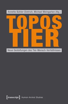 Abbildung von Bühler-Dietrich / Weingarten | Topos Tier | 1. Auflage | 2015 | beck-shop.de