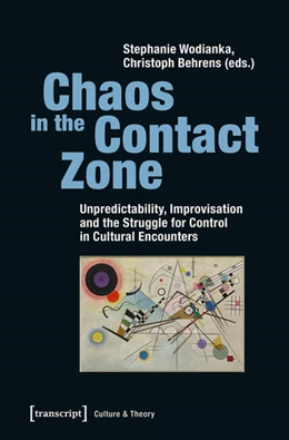 Abbildung von Wodianka / Behrens | Chaos in the Contact Zone | 1. Auflage | 2017 | beck-shop.de