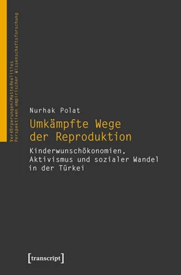 Abbildung von Polat | Umkämpfte Wege der Reproduktion | 1. Auflage | 2018 | beck-shop.de