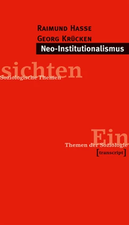 Abbildung von Hasse / Krücken | Neo-Institutionalismus | 2. Auflage | 2015 | beck-shop.de