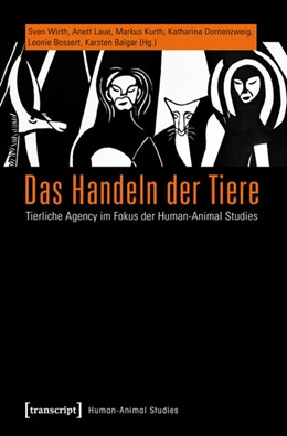 Abbildung von Wirth / Laue | Das Handeln der Tiere | 1. Auflage | 2015 | beck-shop.de