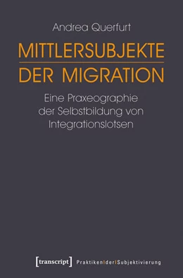 Abbildung von Querfurt | Mittlersubjekte der Migration | 1. Auflage | 2015 | beck-shop.de