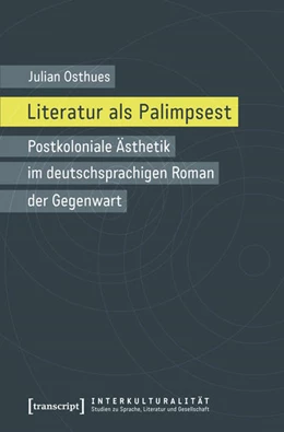 Abbildung von Osthues | Literatur als Palimpsest | 1. Auflage | 2017 | beck-shop.de