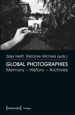 Abbildung von Helff / Michels | Global Photographies | 1. Auflage | 2018 | beck-shop.de