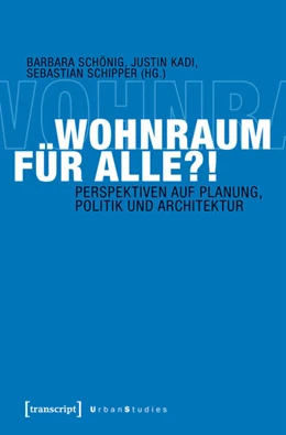 Abbildung von Schönig / Kadi | Wohnraum für alle?! | 1. Auflage | 2017 | beck-shop.de