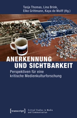 Abbildung von Thomas / Brink | Anerkennung und Sichtbarkeit | 1. Auflage | 2017 | beck-shop.de