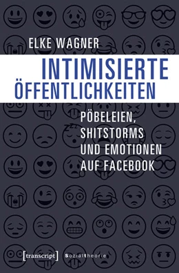 Abbildung von Wagner | Intimisierte Öffentlichkeiten | 1. Auflage | 2019 | beck-shop.de