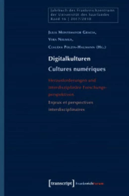 Abbildung von Montemayor Gracia / Neusius | Digitalkulturen/Cultures numériques | 1. Auflage | 2018 | beck-shop.de