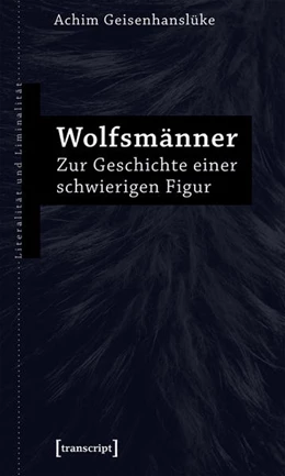 Abbildung von Geisenhanslüke | Wolfsmänner | 1. Auflage | 2018 | beck-shop.de