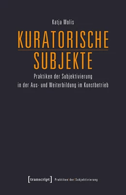 Abbildung von Molis | Kuratorische Subjekte | 1. Auflage | 2019 | beck-shop.de