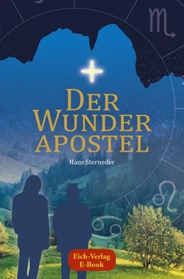 Abbildung von Sterneder | Der Wunderapostel | 1. Auflage | 2019 | beck-shop.de