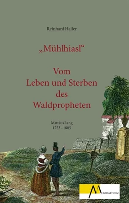 Abbildung von Haller | Mühlhiasl | 1. Auflage | 2019 | beck-shop.de